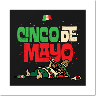 Cinco De Mayo May 5 Drunk Mexican Flag T-Shirt Posters and Art